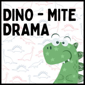 Creative Dramatics: Dino-Mite Drama